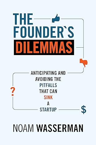 link to book Founders Dilemmas on Amazon